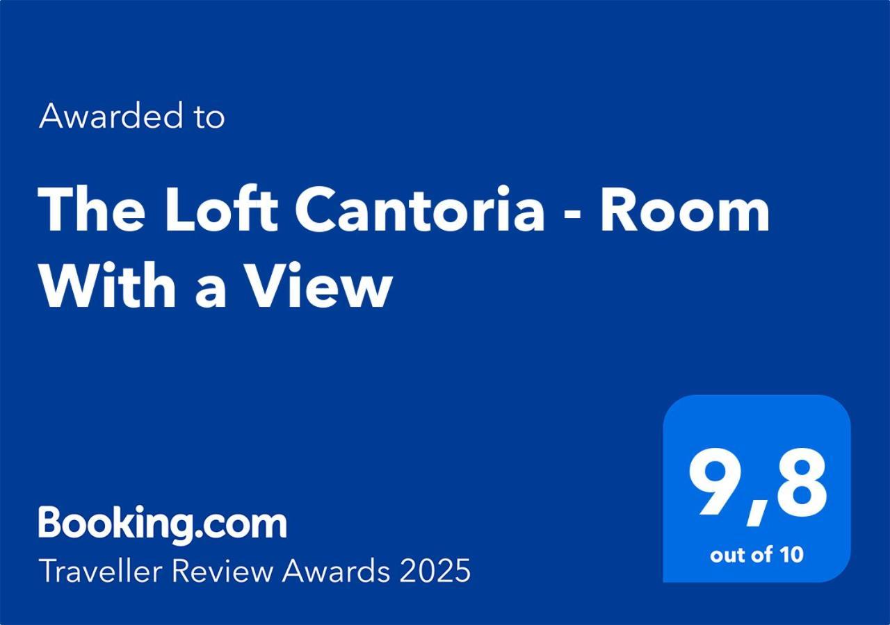 The Loft Cantoria - Room With A View Buitenkant foto